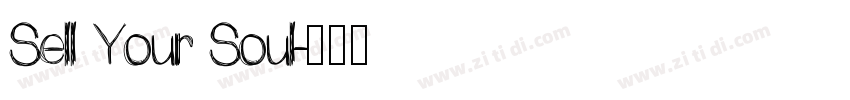 Sell Your Soul字体转换